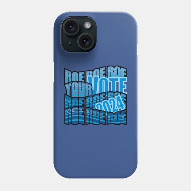 KEEP ON ROWING - ROE ROE ROE YOUR VOTE Phone Case by PeregrinusCreative