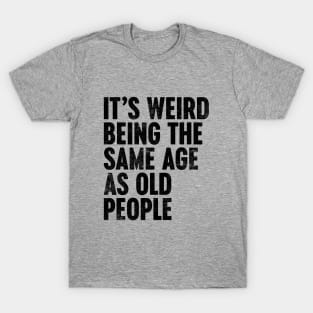 Funny Senior Citizens Old People Gifts Tshirts Old Age Tees Baby Bodysuit