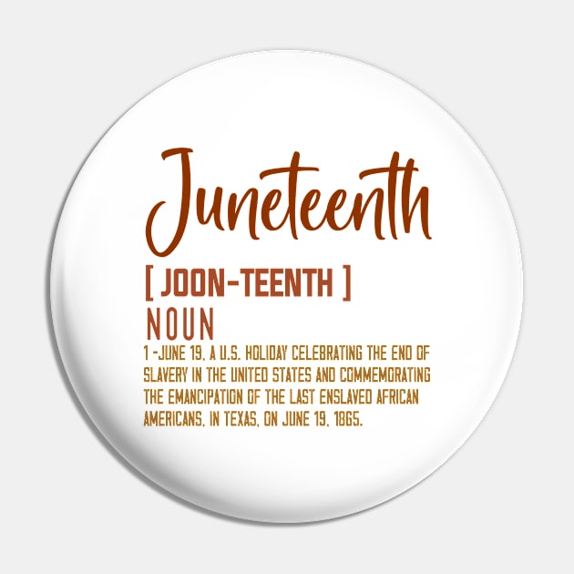 Juneteenth Definition 1865 African American Pride Men Women Pin by adil shop