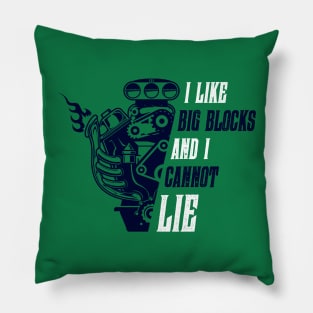 I Like Big Blocks And I Cannot Lie Tee Tshirt Pillow