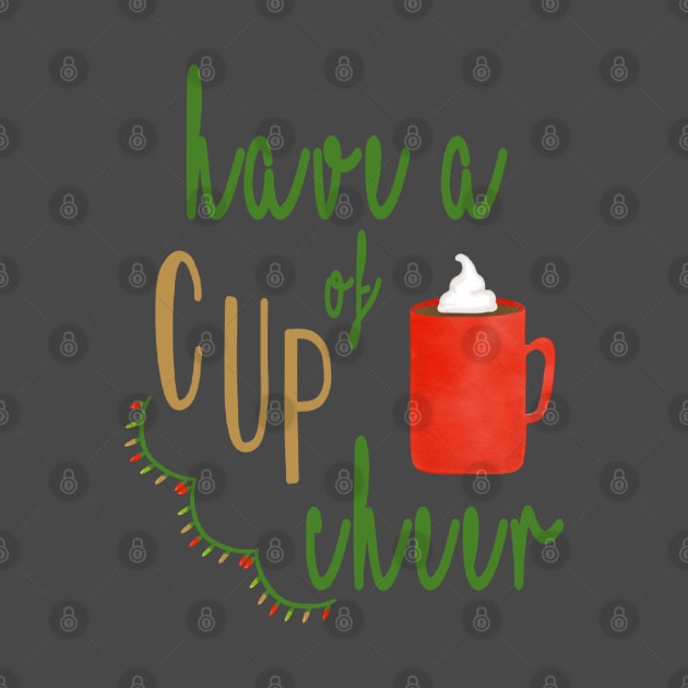 Cup of Cheer by Coffee And