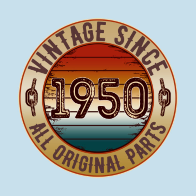 Discover vintage since 1950 all original parts - Vintage 1950 - T-Shirt