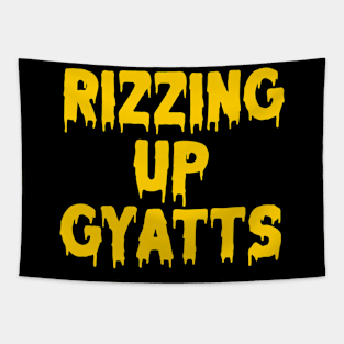 Rizzing up gyatts Tapestry