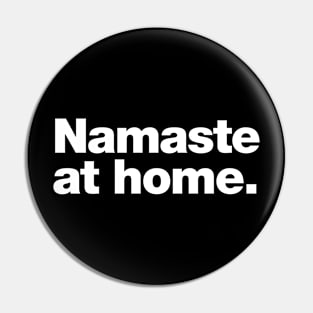 Namaste at home. Pin