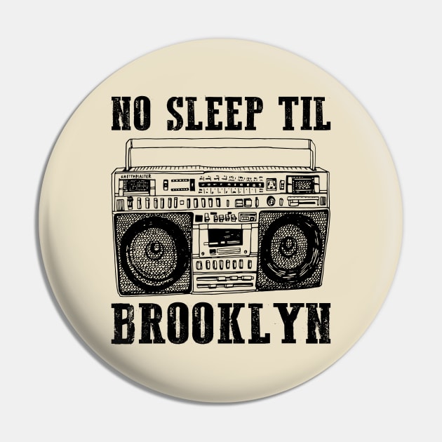 No Sleep Till Brooklyn Retro Radio Pin by Dimma Viral