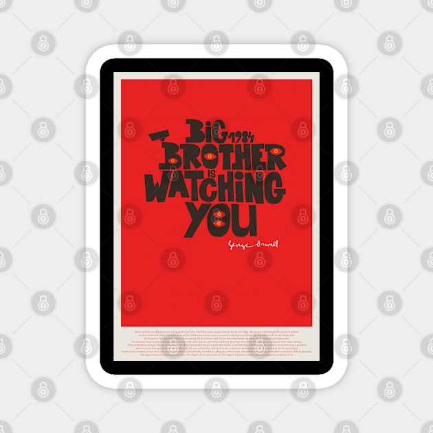 Orwellian Tribute - „Big Brother is Watching You“ - Dystopian Art Poster in Classic Colors Magnet by Boogosh