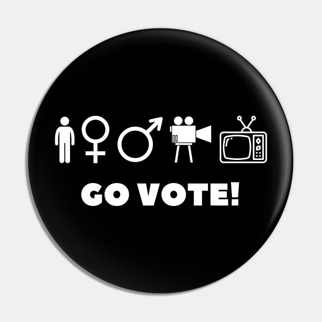 Person Woman Man Camera Tv Go Vote Pin by JustCreativity