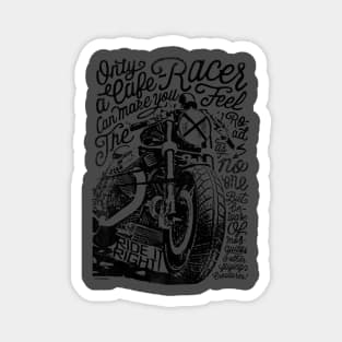 Cafe Racers never die Magnet