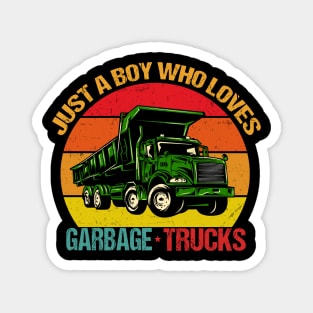 Just A Boy Who Loves Garbage Trucks Magnet