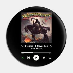 Stereo Music Player - Dreams I'll Never See Pin