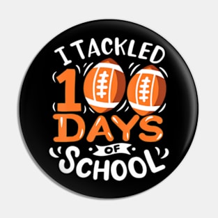 100 Days of School Football I Tackled 100 Days of School Pin