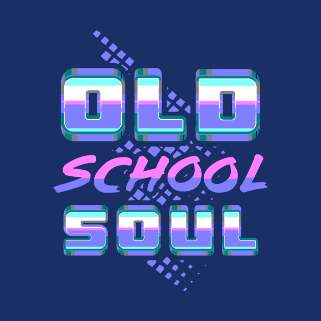 Old School Soul by artlahdesigns