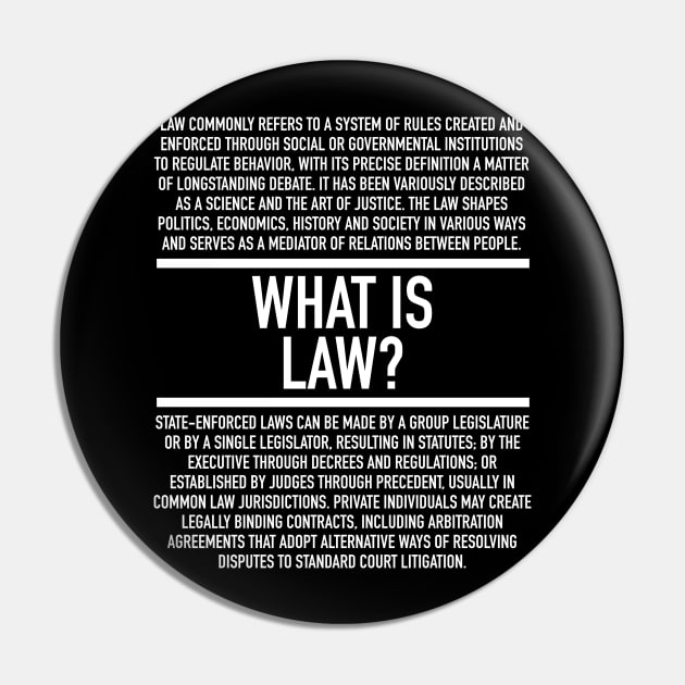 Law Defined - Lawyer Pin by Hidden Verb