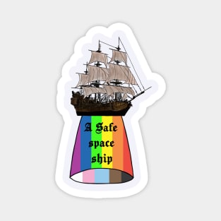 A safe space ship Magnet