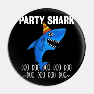 Party Shark Doo Doo Pin