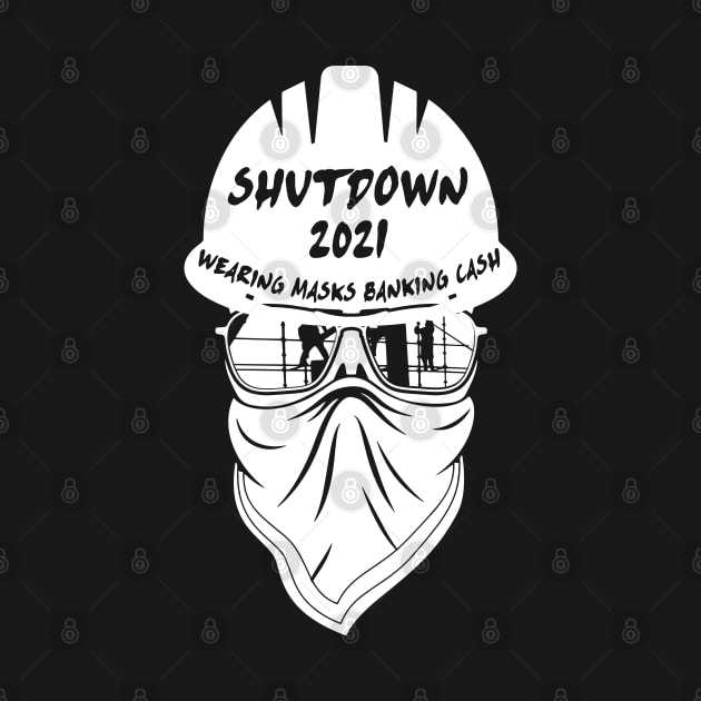 Shutdown 2021 by Scaffoldmob