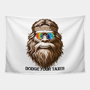 Dodge Your Taxes Sasquatch (Black Text) Tapestry