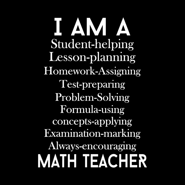 Math Teacher Gift  I Am A Student Helping Math Teacher by gogusajgm