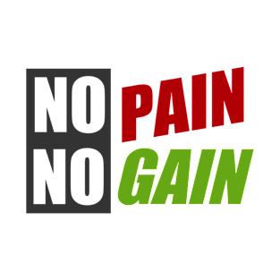 Bodybuilding - Fitness - No Pain No Gain (v1) T-Shirt