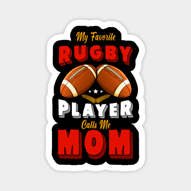 My Favorite Player Calls Me Mom Football Magnet by Hensen V parkes