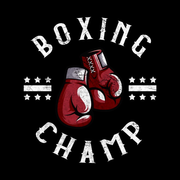 Boxing Champ Box Sports Martial Arts Fighter by Foxxy Merch