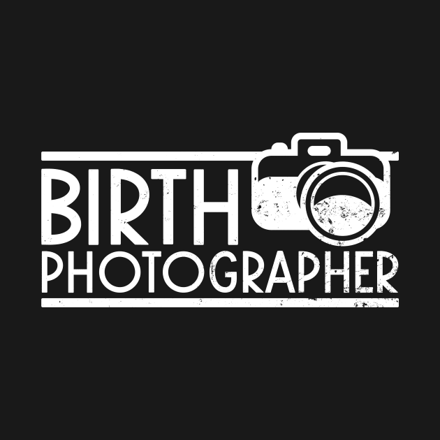 Birth Photographer Shirt | Camera Photography Gift by Gawkclothing