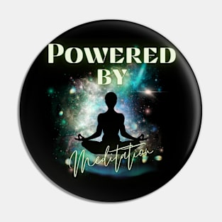 Powered by meditation Pin