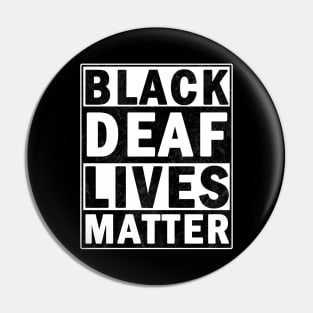 Black deaf lives matter Pin