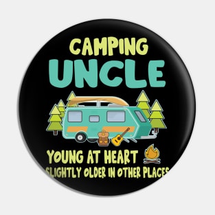 Camping Uncle Young At Heart Slightly Older In Other Places Happy Camper Summer Christmas In July Pin