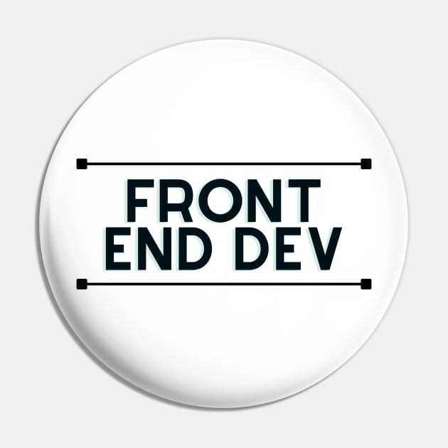 Front end dev Pin by honeythief