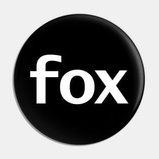 Fox Minimal Typography White Text Pin