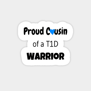 Proud Cousin - Black Text - Blue Heart Magnet