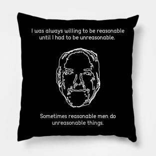 Reasonable Man Pillow