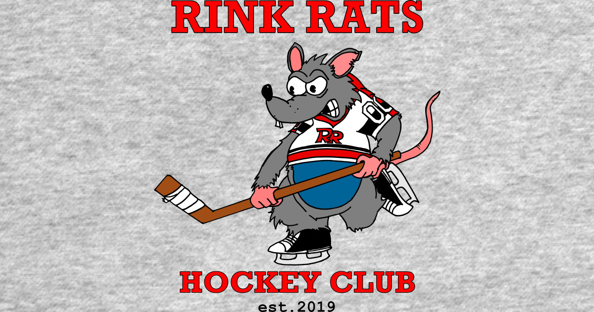 Rink Rats Hockey Club Rink Rats Hockey TShirt TeePublic