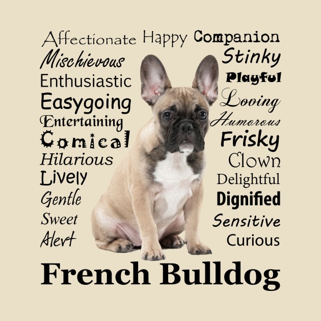 Frenchie Traits by You Had Me At Woof