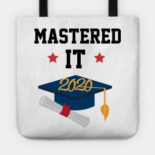 Mastered It 2020 - Funny College Graduation Gift Tote