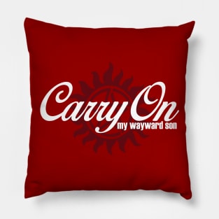 Carry On my Wayward Son Pillow