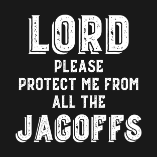 Funny Jagoff Prayer Pittsburgh Yinzer Pittsburghese Gift T-Shirt