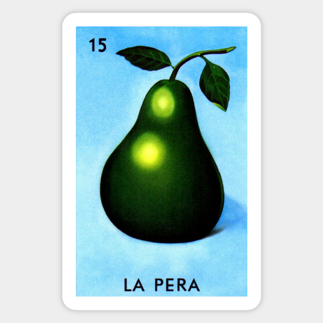 Loteria Mexicana Art - Mexican Lottery Gifts - Mexican Bingo La Pera -  Lottery - Sticker | TeePublic