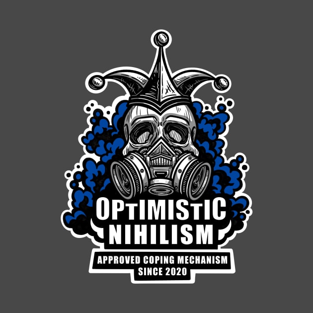 Optimistic Nihilism - Blue by TrinityKnotStudio