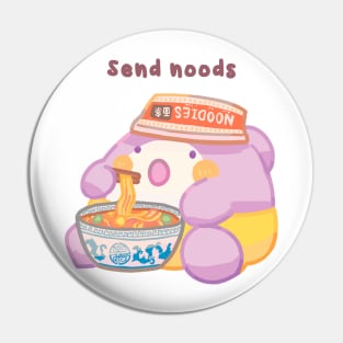 Send Noods Pin