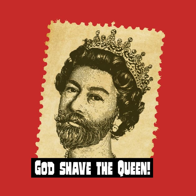 God Shave the Queen! by ToddPierce