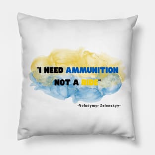 I need ammunition not a ride Pillow