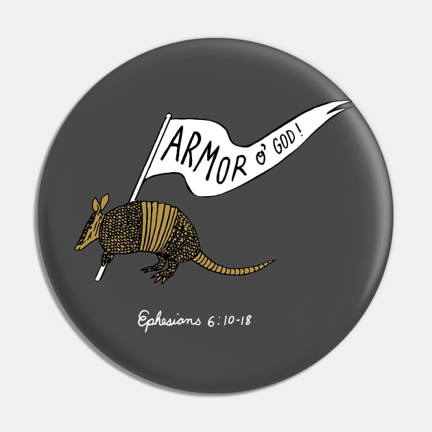 Armor Of God Armadillo Pin by lexalion