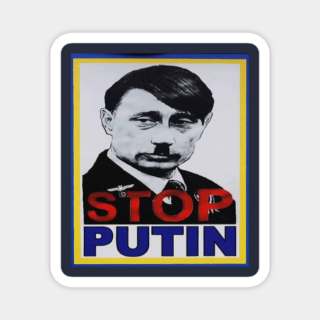 Stop Putin | Stop War | Save Ukraine Magnet by Kibria1991