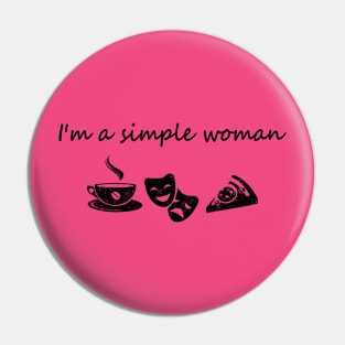 I'm a simple woman - theatre love! Pin