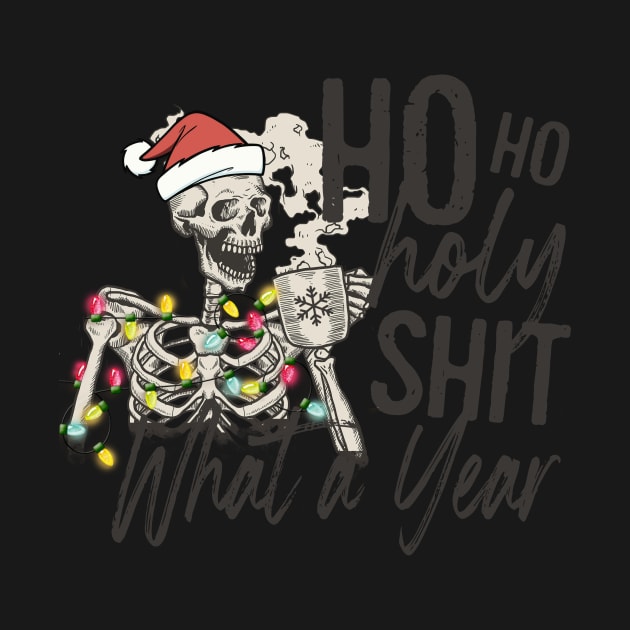 HO HO HOLY SHIT WHAT A YEAR, Skeleton Christmas by Bam-the-25th