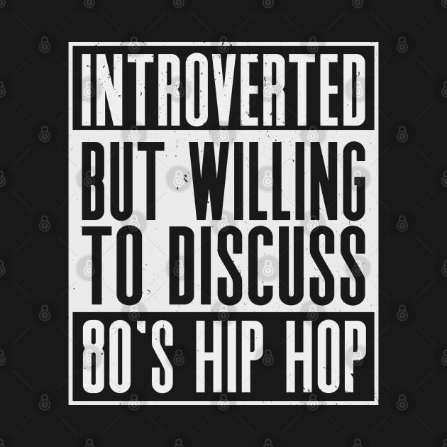 Introverted but willing to discuss 80's hip hop by nickbeta