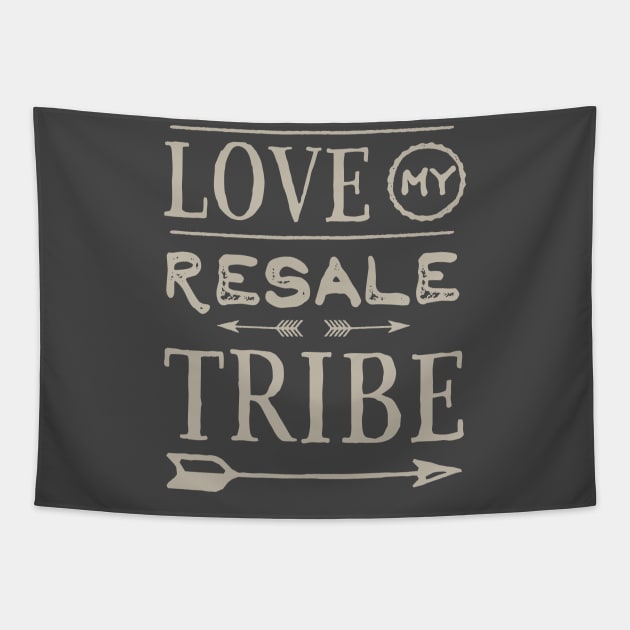 Love My Resale Tribe Tapestry by SelectiveSeconds