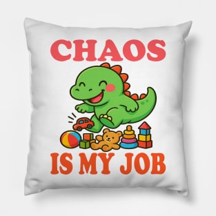 Chaos Is My Job Dino T-Shirt – Cute Dinosaur Kids Toy Design Pillow